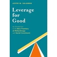 thumbnail image 1 of Pre-Owned Leverage for Good: An Introduction to the New Frontiers of Philanthropy and Social Investment (Paperback) 0199376530 9780199376537, 1 of 1