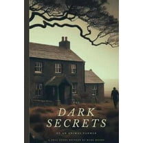 The Dark Secrets Of An Animal Farmer, (Paperback)