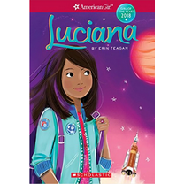American Girl Doll Book Meet Luciana Vega Girl of the Year 2018 - Paperback