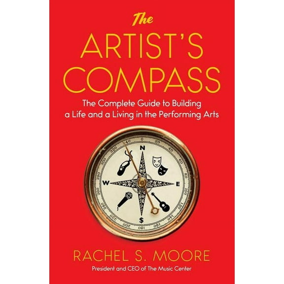 The Artist's Compass, (Paperback)
