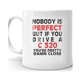 thumbnail image 3 of Nobody's Perfect Except MERCEDES-BENZ C 320 Drive Coffee Tea Ceramic Mug Office Work Cup Gift 11oz, 3 of 3