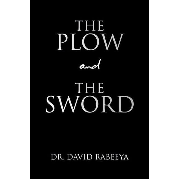 The Plow and the Sword (Paperback)