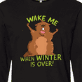 thumbnail image 4 of Inktastic Groundhog Day Wake Me When Winter is Over Long Sleeve T-Shirt, 4 of 5