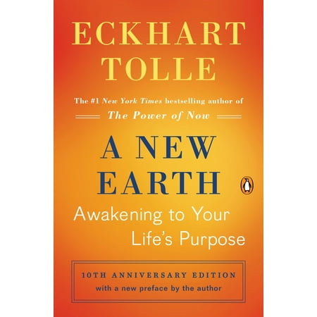 A New Earth (Oprah #61) : Awakening to Your Life's