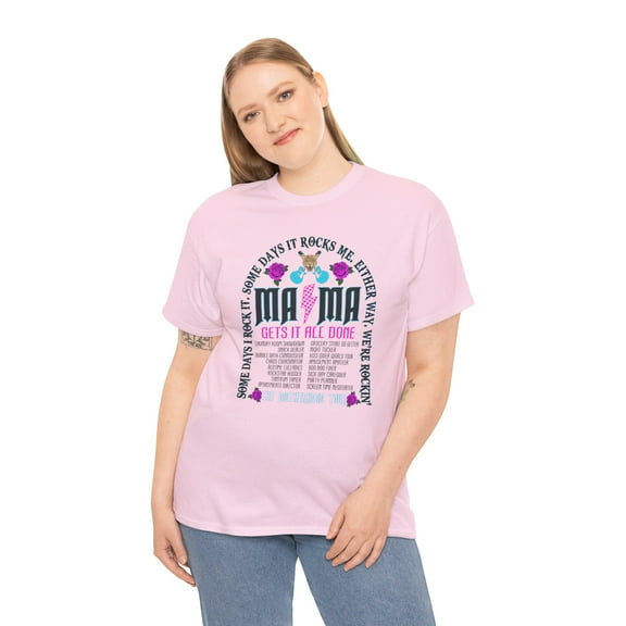 Mama get it all done for wife mom Mama mother's day gifts Unisex Cotton Tee