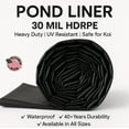 thumbnail image 2 of Pond liner, 30 Mill, 30x30,Black, HDRPE, 40+year of Durability, Strong, Fish Koi Ponds, Free shipping! K9, 2 of 19
