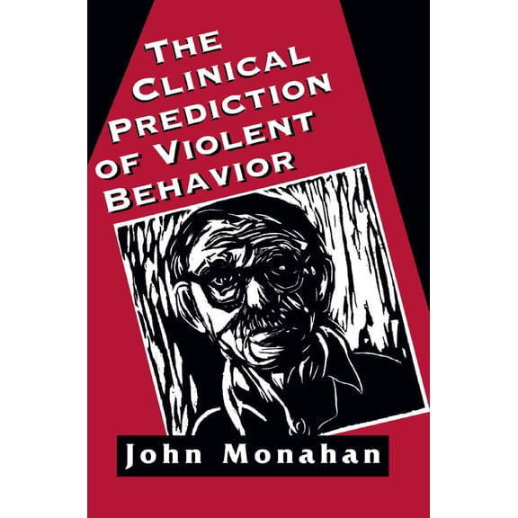 Pre-Owned Clinical Prediction of Violent Behavior (the Master Work Series) (Paperback) 1568214898 9781568214894