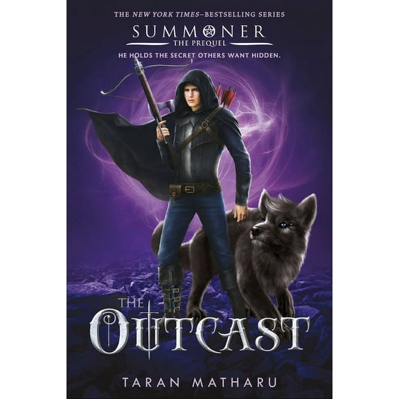 Summoner Trilogy The Outcast: Prequel to the Summoner Trilogy, Book 4, (Paperback)