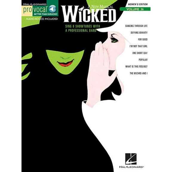 Wicked: Pro Vocal Womens Edition Volume 36