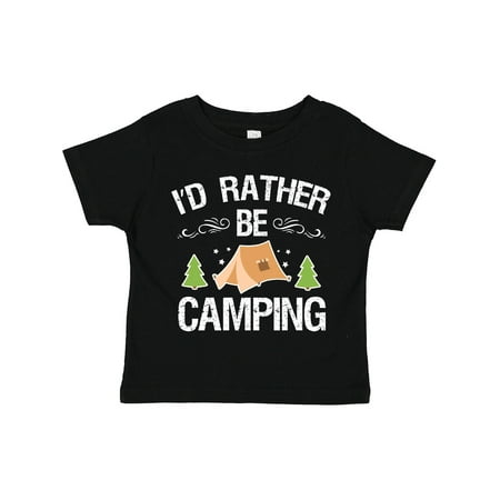 

Inktastic Id Rather Be Camping with Tent Trees and Stars Gift Toddler Boy or Toddler Girl T-Shirt