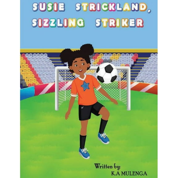 Susie Strickland, Sizzling Striker, (Paperback)