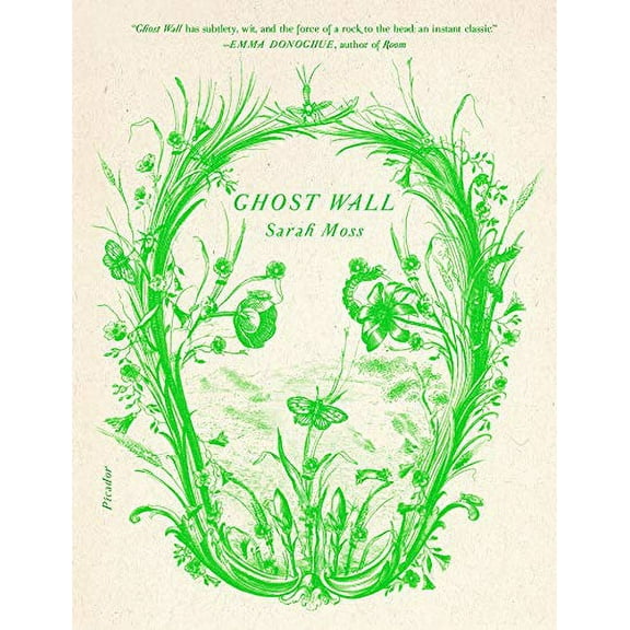 Pre-Owned Ghost Wall (Paperback 9781250234957) by Sarah Moss