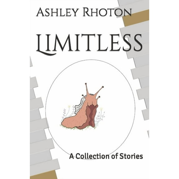 Limitless: A Collection of Stories (Paperback) by Valarie Mallonee, Ashley Rhoton