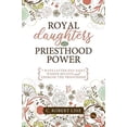 thumbnail image 2 of Royal Daughters with Priesthood Power, 2 of 3