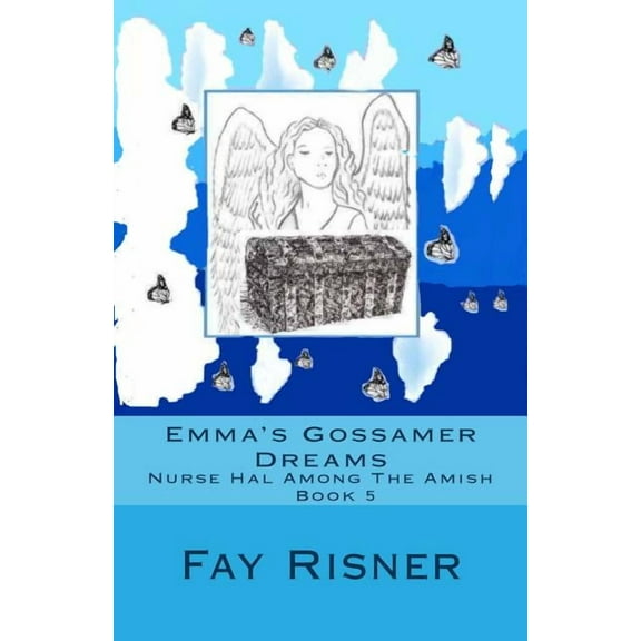Emma's Gossamer Dreams : Nurse Hal Among the Amish (Paperback)