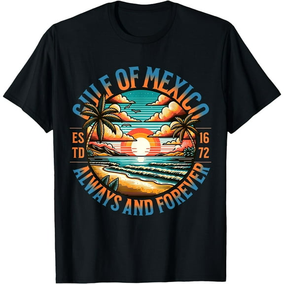 Gulf of Mexico Always & Forever Vintage Sunset Political T-Shirt,Black tee