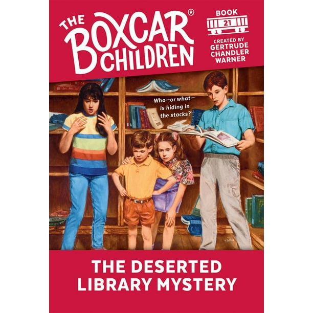 Boxcar Children Mysteries The Deserted Library Mystery (Series 21