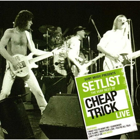 Setlist: The Very Best of Cheap Trick