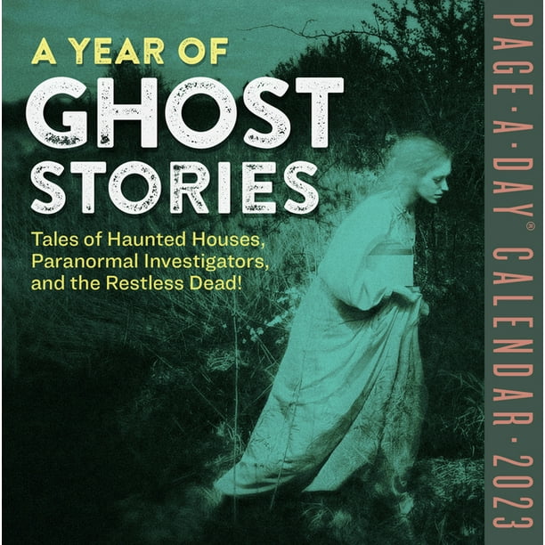 A Year of Ghost Stories PageADay Calendar 2023 Tales of Haunted
