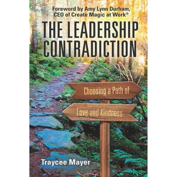 The Leadership Contradiction (Paperback)