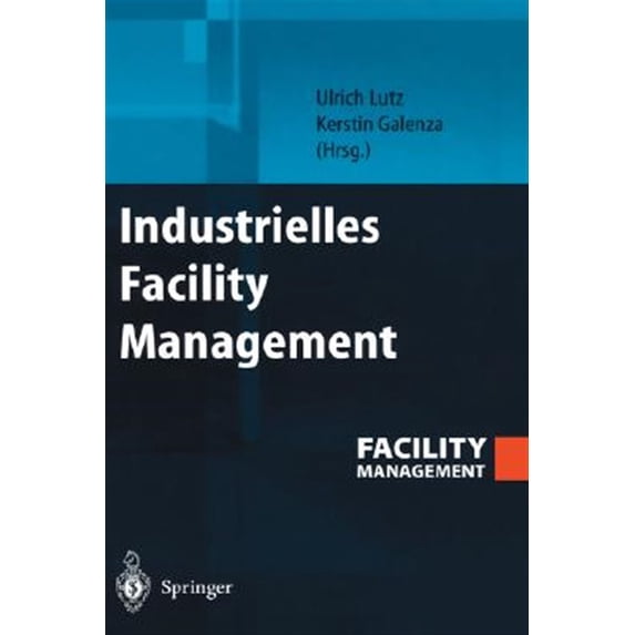 Pre-Owned Industrielles Facility Management (Hardcover)