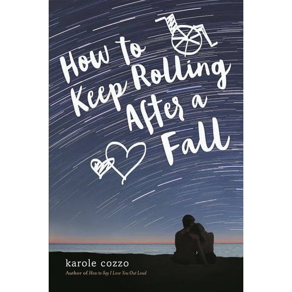 How to Keep Rolling After a Fall, (Paperback)