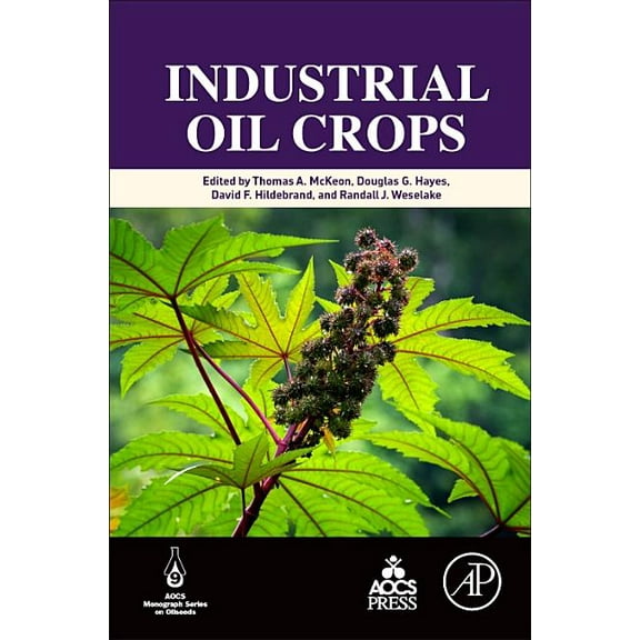 Industrial Oil Crops, (Hardcover)