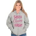 thumbnail image 5 of Sassy Classy Never Trashy Sarcastic Zip Hoodie Sweatshirt Women Brisco Brands S, 5 of 6
