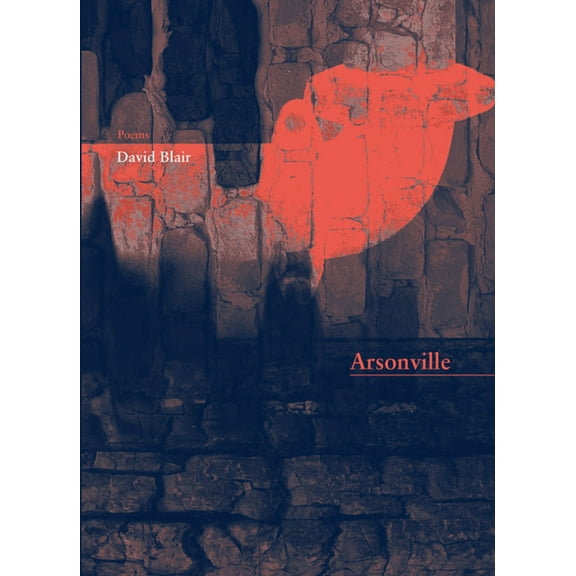 Arsonville (Paperback)