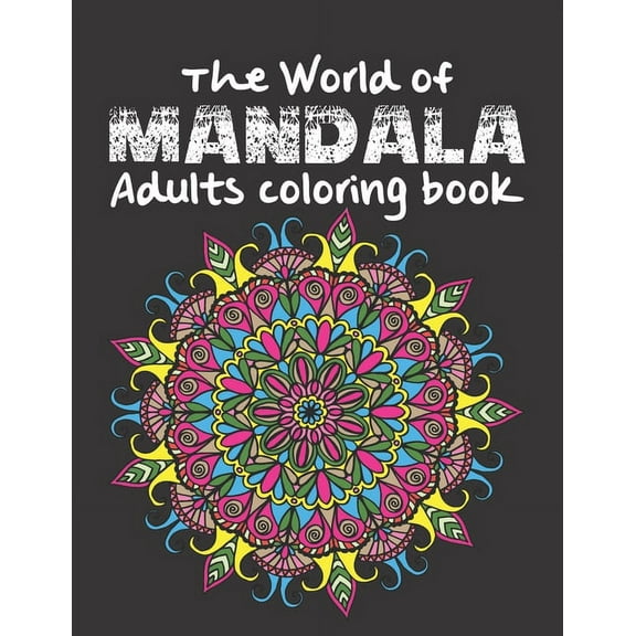 The World of Mandala Adults coloring book (Paperback)