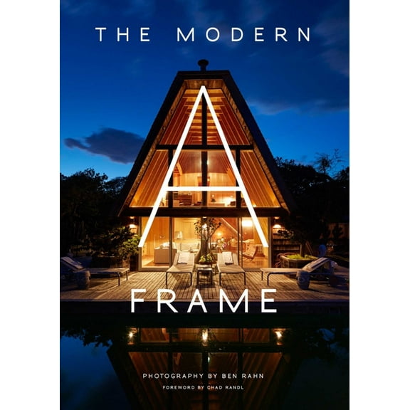 The Modern A-Frame, (Hardcover)