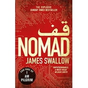 Nomad: The most explosive thriller you'll read all year (Paperback) by James Swallow