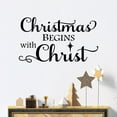 thumbnail image 4 of Christmas Begins with Christ North Star Vinyl Lettering Wall Decal Sticker Christmas Holiday Decals - Size: 12" H x 22" L  - Color: Black, 4 of 6
