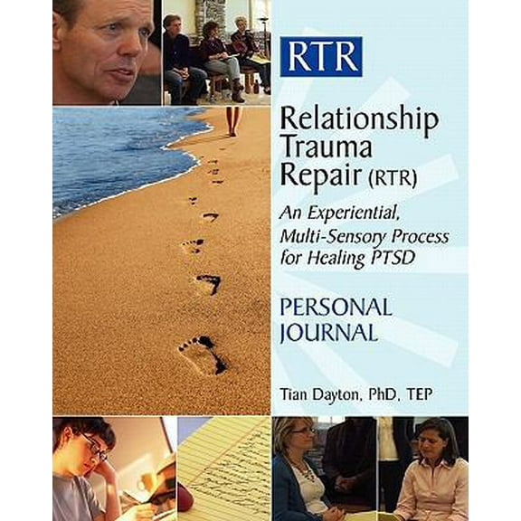 Pre-Owned Relationship Trauma Recovery Journal: Healing from the Post Traumatic Stress of Relationship Trauma (Paperback) 1613601042 9781613601044