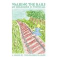 thumbnail image 1 of Marcher sur les Rails: Mon Enfance à Whitehall, 1 of 2