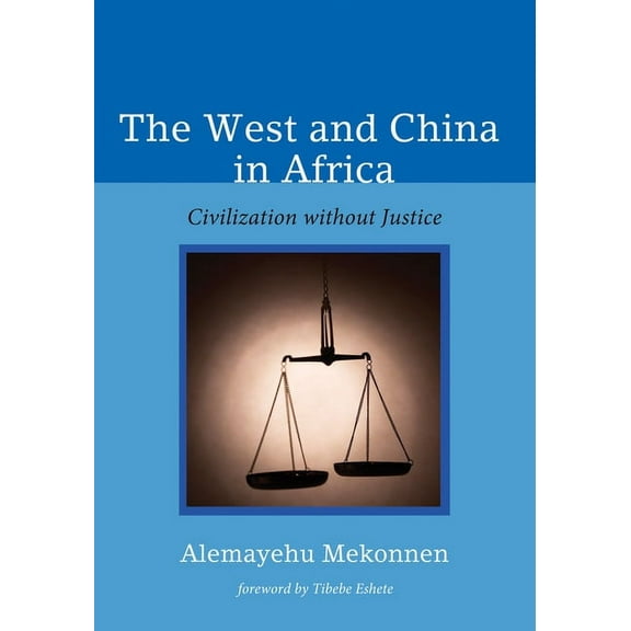 The West and China in Africa (Hardcover)