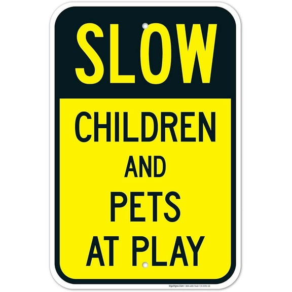 Slow Children and Pets at Play Sign,Traffic Signs Metal Sign 12"x8"
