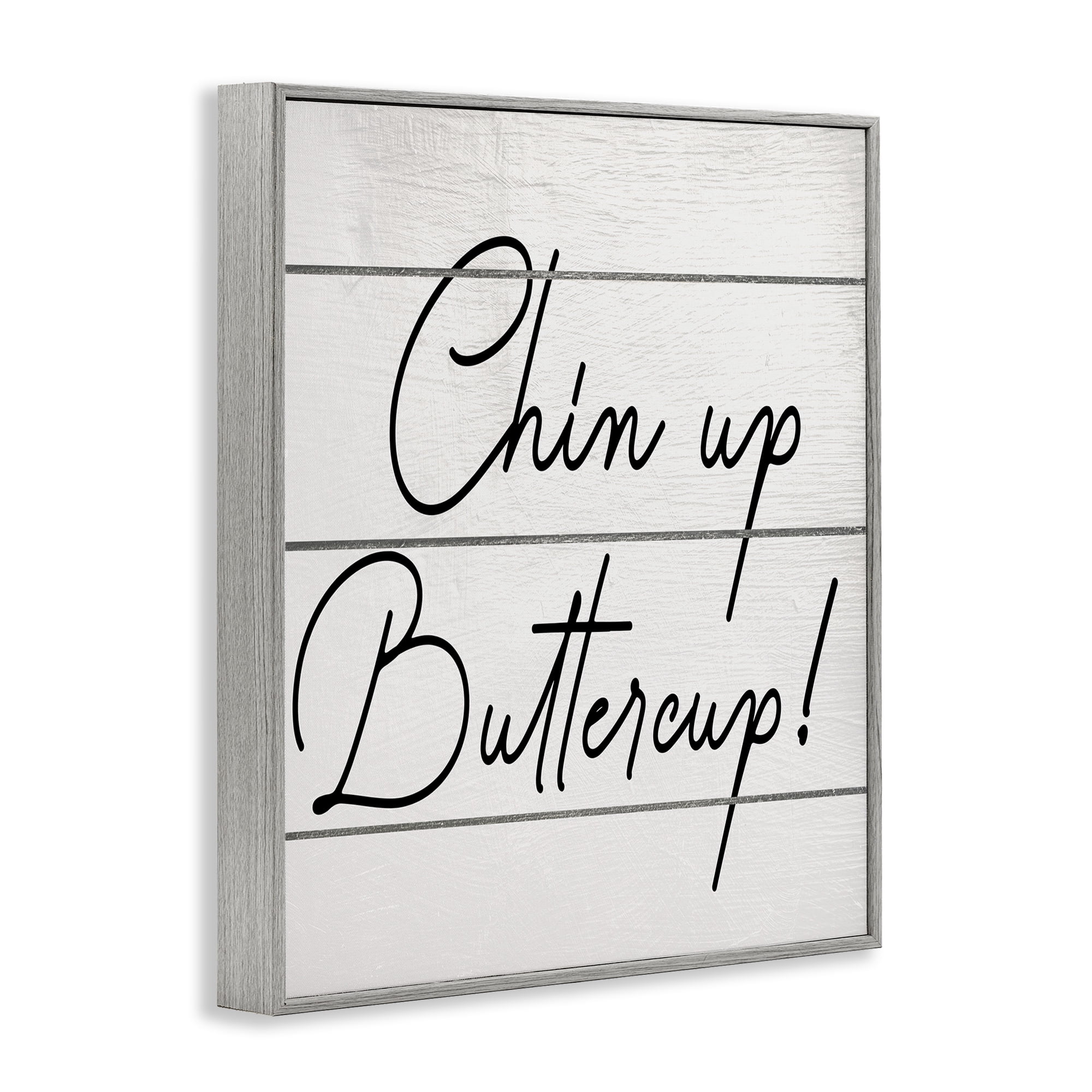 Stupell Industries Chin Up Buttercup Typography Painting Gray Framed Art Print Wall Art, 11 x 14