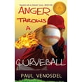 thumbnail image 1 of Pre-Owned ANGER Throws a Curveball: "Baseball with an Attitude" - BOOK ONE, 9781940728070, 194072807X, Paperback, 1 edition, 1 of 1