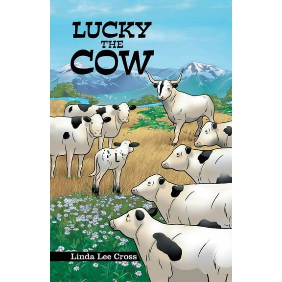 Lucky the Cow, (Paperback)