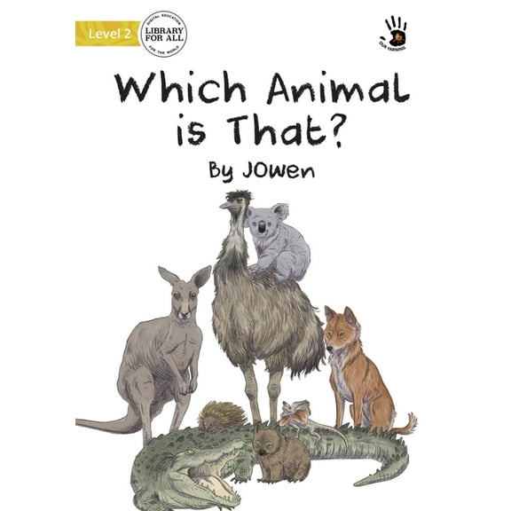 Our Yarning Which Animal is That? - Our Yarning, (Paperback)