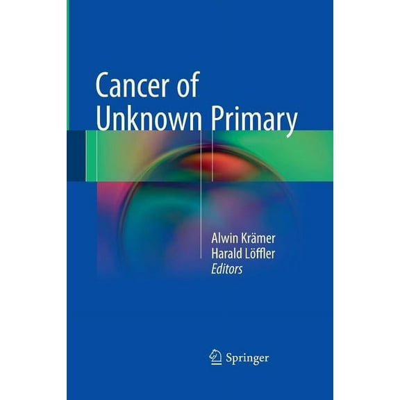 Cancer of Unknown Primary, (Paperback)