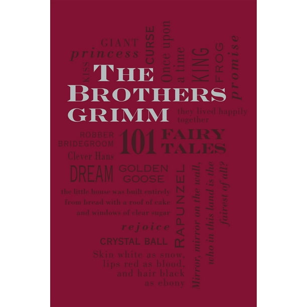 Word Cloud Classics: The Brothers Grimm : 101 Fairy Tales (Series #1