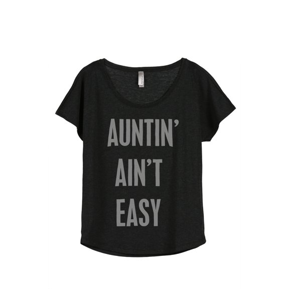 Thread Tank Auntin' Ain't Easy Women's Relaxed Slouchy Dolman T-Shirt Tee Heather Black Small