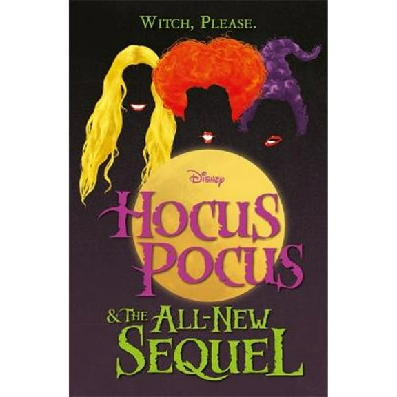 Pre-Owned Hocus Pocus & The All New Sequel (Paperback) 1803684836 9781803684833