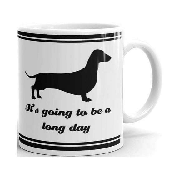 Its Going To Be A Long Day Dachshund Coffee Tea Ceramic Mug Office Work Cup Gift 11oz