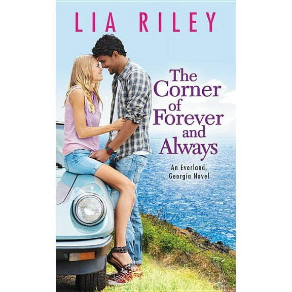 Everland, Georgia: The Corner of Forever and Always (Series #2) (Paperback)