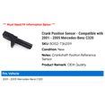 thumbnail image 2 of Crank Position Sensor - Compatible with 2001 - 2005 Mercedes-Benz C320 2002 2003 2004, 2 of 2