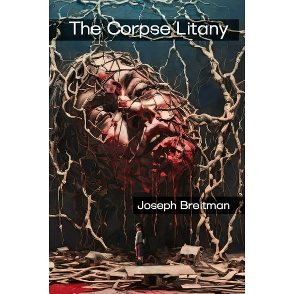 The Corpse Litany, (Paperback)