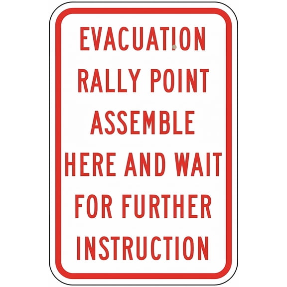 Evacuation Rally Point Assemble Here and Wait for Further Instruction - 8"x12" Safety Warning Sign, Emergency Evac Decor for Home Business Workplace Outdoor Indoor